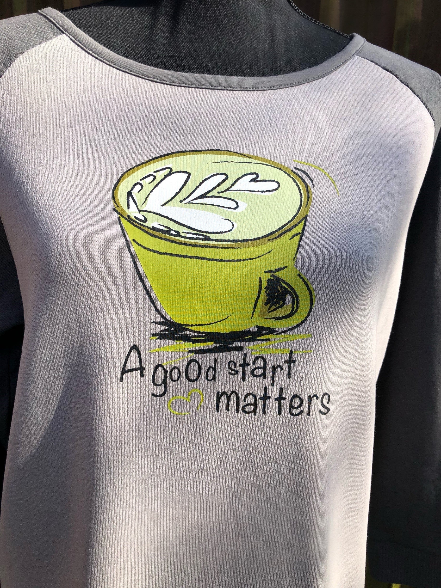 A Good Start Matters Grey Sweatshirt